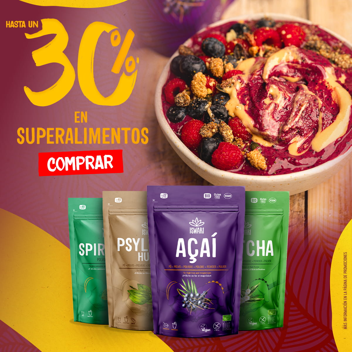 Hasta un 30% en Superalimentos